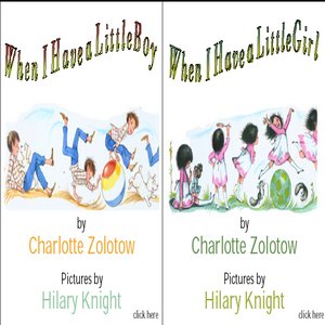 cover image of When I Have a Little Boy, When I Have a Little Girl